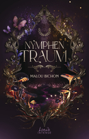 Nymphentraum (Nektar und Ambrosia, Band 2)