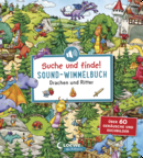 Suche und finde! Sound-Wimmelbuch - Drachen und Ritter