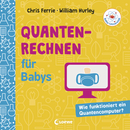 Baby-Universität - Quantenrechnen für Babys