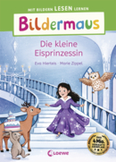 Bildermaus - Die kleine Eisprinzessin