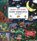 Suche und finde! Sound-Wimmelbuch - Gute Nacht