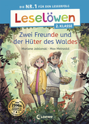 Leselöwen 2. Klasse - Zwei Freunde und der Hüter des Waldes