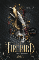 Firebird (Flammensturm, Band 1)
