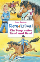 Clara and Crumbs - A Pony Completely Out of Bounds (Vol. 5)