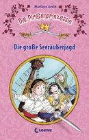 The Pirate Princess - The Great Pirate Hunt (Vol 1)<br />