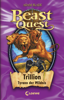 Beast Quest (Band 12) - Trillion, Tyrann der Wildnis