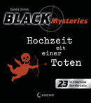 Black Mysteries<br />Wedding With a Dead Bride