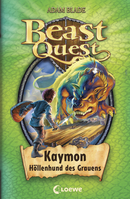 Beast Quest (Band 16) - Kaymon, Höllenhund des Grauens