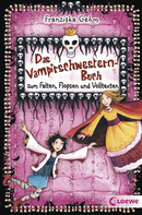 Vampire Sisters Friends Book: Get your Teeth Deep into It!