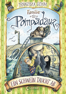 Meet the Pompadauz – A Pig Pops Up (Vol. 3)