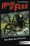 House of Fear – The God of Horrors (Vol. 4)
