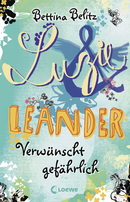 Lucie & Leander – Dangerously Accursed (Vol. 5)