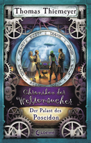 Chroniken der Weltensucher (Band 2) - Der Palast des Poseidon