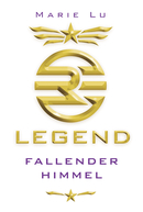 Legend (Band 1) – Fallender Himmel
