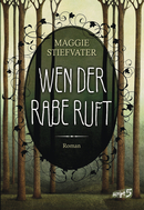 Wen der Rabe ruft (Band 1)