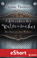 Chroniken der Weltensucher - Die Frau aus den Wolken