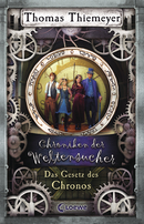 Chroniken der Weltensucher (Band 5) - Das Gesetz des Chronos