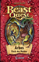 Beast Quest (Band 35) - Arbos, Fluch des Waldes
