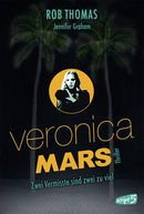 Veronica Mars – Zwei Vermisste sind zwei zu viel
