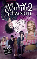 Die Vampirschwestern 2 – Das Buch zum Film