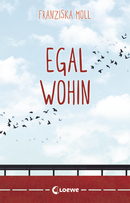 Egal wohin