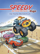 Speedy, the Little Racing Car: The Naughty Monster Truck (Vol. 5)