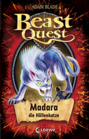 Beast Quest (Band 40) - Madara, die Höllenkatze
