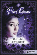 Blood Romance (Band 4) - Ruf der Ewigkeit