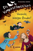 Die Vampirschwestern (Band  11) – Vorsicht, bissiger Bruder!
