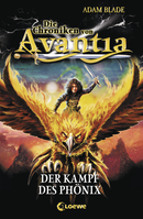 Die Chroniken von Avantia (Band 1) - Der Kampf des Phönix