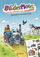 Bildermaus - Lesen lernen mit Stickern - Geschichten vom Traktor Bulli