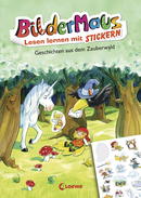 Bildermaus - Lesen lernen mit Stickern - Geschichten aus dem Zauberwald