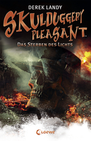 Skulduggery Pleasant (Band 9) - Das Sterben des Lichts