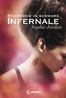 Infernale (Band 2) - Rhapsodie in Schwarz