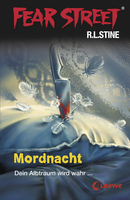 Fear Street 16 - Mordnacht