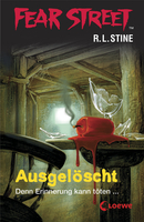 Fear Street 6 - Ausgelöscht