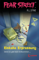 Fear Street 13 - Eiskalte Erpressung