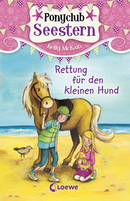 Ponyclub Seestern (Band 1) – Rettung für den kleinen Hund