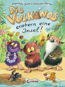 Die Vulkanos erobern eine Insel! (Band 7)