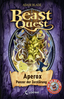 Beast Quest (Band 48) - Aperox, Panzer der Zerstörung