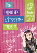 Susis geniales Leben (Band 2) - Das legendäre Krimskrams-Museum