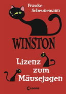 Winston (Band 6) - Lizenz zum Mäusejagen