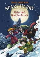 Scary Harry (Band 6) - Hals- und Knochenbruch