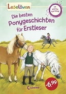 Leselöwen - Die besten Ponygeschichten für Erstleser
