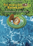 Das magische Baumhaus - Abenteuer in der Ferne