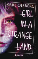 Girl in a Strange Land
