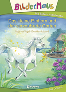 Bildermaus - Das kleine Einhorn und der verzauberte Garten