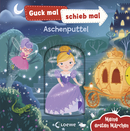 Guck mal, schieb mal! Meine ersten Märchen - Aschenputtel
