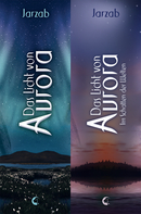 Das Licht von Aurora - Doppelbundle