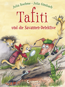 Tafiti and the Savannah Detectives (Vol. 13)